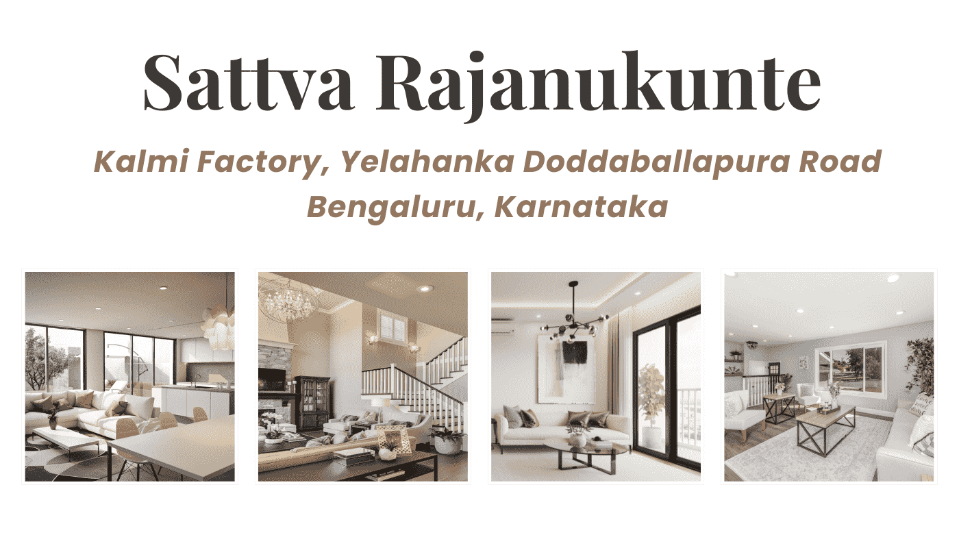 Buy Apartments in Sattva Rajanukunte – Yelahanka Doddaballapura Road